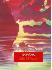 Anarchemy - Richard W. Custer (ISBN 9789402118124)