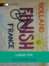 La Route Verte - Djo-hanna Djo-hanna (ISBN 9789402115918)