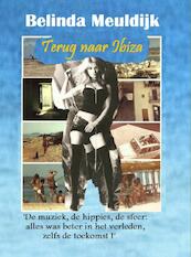 Terug naar Ibiza - Belinda Meuldijk (ISBN 9789402126105)