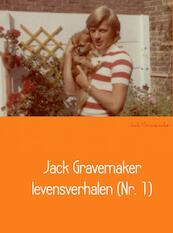 Jack Gravemaker levensverhalen (Nr. 1) - Jack Gravemaker (ISBN 9789402123425)