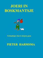 Joeri in boskmantsje - Pieter Harmsma (ISBN 9789403602851)