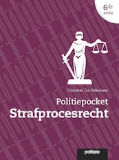 Politiepocket Strafprocesrecht | 6de editie - Christian De Valkeneer (ISBN 9782509036599)