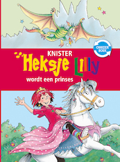 Heksje Lilly wordt een prinses & Avontuur op het ponyeiland - KNISTER (ISBN 9789020683264)