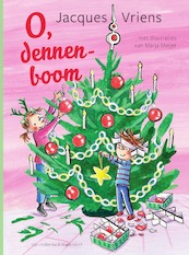 O, Dennenboom - Jacques Vriens (ISBN 9789000378265)
