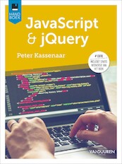 Handboek JavaScript & jQuery, 4e editie - Peter Kassenaar (ISBN 9789463562652)