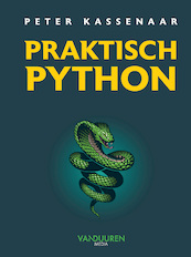 Praktisch Python - Peter Kassenaar (ISBN 9789463563024)