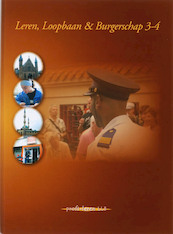 Leren, loopbaan en burgerschap 3-4 - I. Bal, Irene Bal (ISBN 9789085241232)