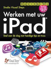 Basisgids Werken met uw iPad en iPhone - (ISBN 9789059051379)
