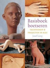Basisboek boetseren - Josef Lang (ISBN 9789058772602)