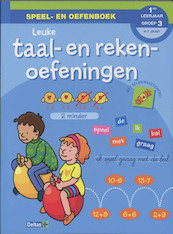 Leuke taal- en rekenoefeningen (6-7 j.) - (ISBN 9789044722710)