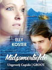 Midzomerliefde - Elly Koster (ISBN 9789462040878)