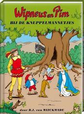 Wipneus en Pim bij de knuppelmannetjes - B.J. van Wijckmade (ISBN 9789461444844)