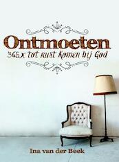 Ontmoeten - Ina van der Beek (ISBN 9789033817144)