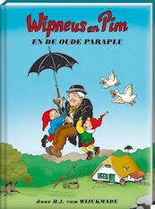 Wipneus en Pim en de oude paraplu - B.J. van Wijckmade (ISBN 9789461445421)