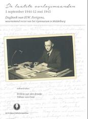 De laatste oorlogsmaanden - H.W. Fortgens (ISBN 9789070174996)