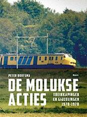 De Molukse acties - Peter Bootsma (ISBN 9789089537966)