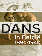 Dans in België 1890-1940 - Staf Vos (ISBN 9789461660725)