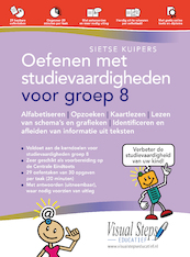 Oefenen met studievaardigheden voor groep 8 - Sietse Kuipers (ISBN 9789059055254)