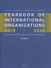 Yearbook of International Organizations 2019-2020, Volume 6 - Union of International Associations (ISBN 9789004393035)