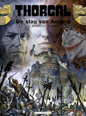De slag van Asgard - Grzegorz Rosinski, Yves Sente (ISBN 9789055817153)