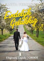 Eindelijk gelukkig - Anita Verkerk (ISBN 9789490763435)