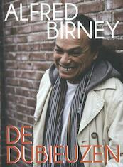 De dubieuzen - Alfred Birney (ISBN 9789062656950)