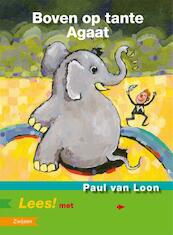 Boven op tante Agaat - Paul van Loon (ISBN 9789027668752)