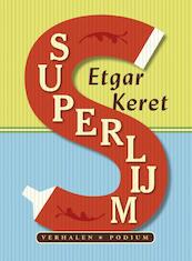 Superlijm - Etgar Keret (ISBN 9789057595806)