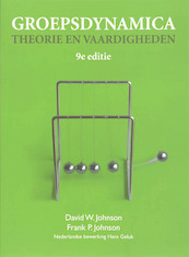 Groepsdynamica, theorie en vaardigheden - D.W. Johnson, Frank Pierce Johnson (ISBN 9789043014908)