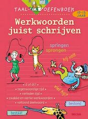 Taal-oefenboek werkwoorden juist schrijven (10-12j.) - Leen Smekens (ISBN 9789044707755)