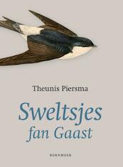 Sweltsjes fan Gaast - Theunis Piersma (ISBN 9789056153182)