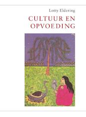 Cultuur en opvoeding - Lotty Eldering (ISBN 9789047706335)