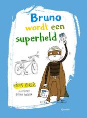 Bruno wordt een superheld - Hakon Ovreas (ISBN 9789045117218)