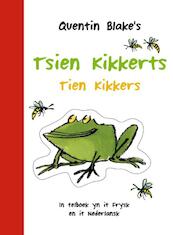 Tsien Kikkerts - Tien Kikkers - Quentin Blake (ISBN 9789062738632)