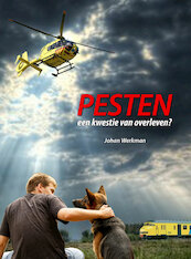 Pesten, een kwestie van overleven? - Johan Werkman (ISBN 9789492046048)
