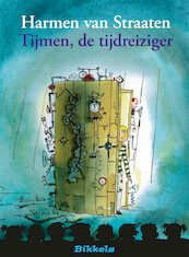 TIJMEN, DE TIJDREIZIGER - Harmen van Straaten (ISBN 9789048724383)