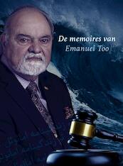 De memoires van Emanuel Too - Emanuel Too, Maryam Bahadorzadeh (ISBN 9789492020178)