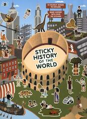 Sticky History of the World - (ISBN 9781786270375)
