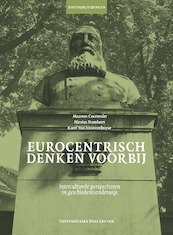 Eurocentrisch denken voorbij - Maarten Couttenier, Nicolas Standaert, Karel Van Nieuwenhuyse (ISBN 9789461662644)