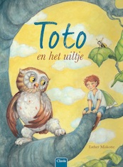 Toto en het uiltje - Esther Miskotte (ISBN 9789044835328)