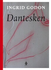 Dantesken - Ingrid Godon (ISBN 9789089319395)