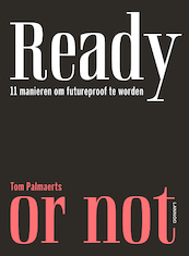 Ready or not - Tom Palmaerts (ISBN 9789401464062)