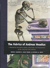 The <i>Fabrica</i> of Andreas Vesalius - D. Margócsy, M. Somos, S. N. Joffe (ISBN 9789004336292)