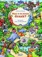 Waar is de kleine draak? - Joachim Krause (ISBN 9789025111557)