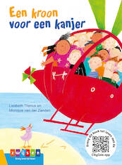 Een kroon voor een kanjer - Liesbeth Tilanus, Monique van der Zanden (ISBN 9789090323572)
