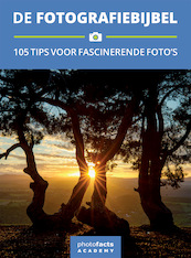 De Fotografiebijbel - Elja Trum, Nando Harmsen, Johan W. Elzenga, Johannes Klapwijk, Michelle Peeters (ISBN 9789492325037)