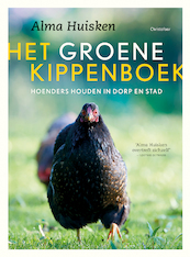 Het groene kippenboek - Alma Huisken (ISBN 9789060389089)