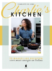 Charlie's kitchen - Charlotte de Jong (ISBN 9789023016397)
