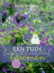 Een tuin barstensvol bloemen - Lucy Bellamy (ISBN 9789062240579)