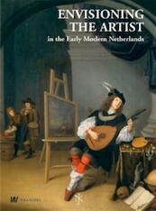Envisioning the artist - (ISBN 9789040076831)